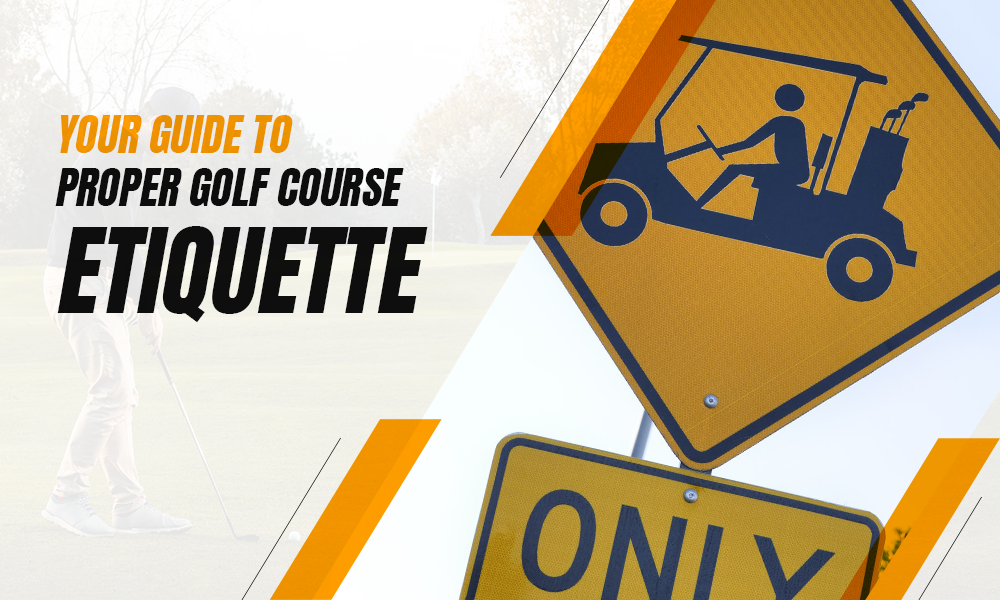 Golf course etiquette